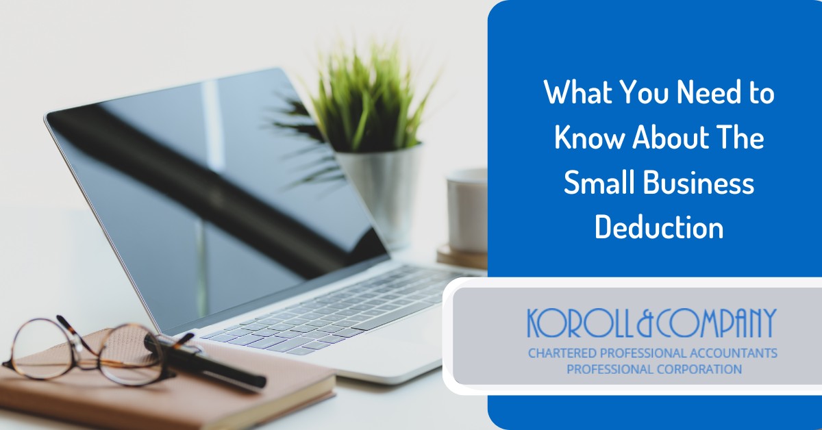 What You Need to Know About The Small Business Deduction